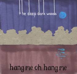 Hang Me, Oh Hang Me